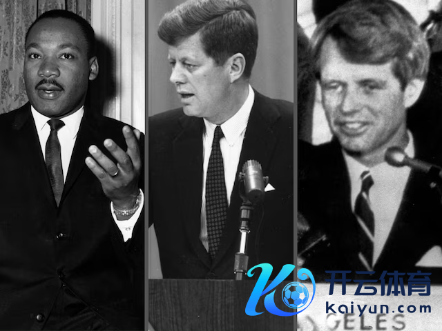 △民权魁首马丁·路德·金、好意思国前总统约翰·肯尼迪、好意思国前司法部长罗伯特·肯尼迪